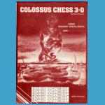 Atari 400/800/800XL/1200XL Colossus Chess 3.0 (1984) Colossus Chess 3.0 (1984) User  Manual